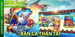 Bắn cá Thần Tài